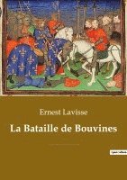 bokomslag La Bataille de Bouvines