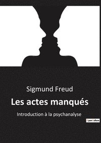 bokomslag Les actes manqués