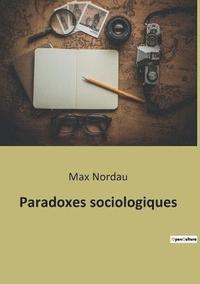 bokomslag Paradoxes sociologiques