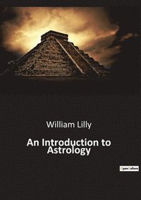 bokomslag An Introduction to Astrology