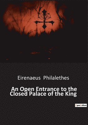 Open Entrance to the Closed Palace of the King