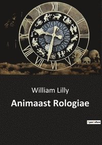 bokomslag Animaast Rologiae
