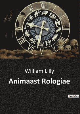 bokomslag Animaast Rologiae