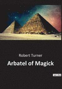 bokomslag Arbatel of Magick