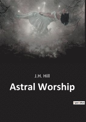 bokomslag Astral Worship