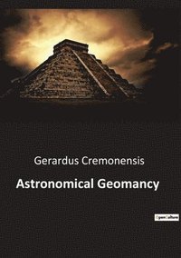 bokomslag Astronomical Geomancy