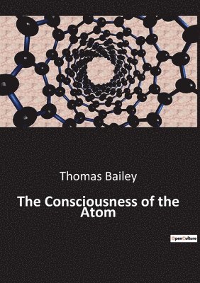 bokomslag The Consciousness of the Atom