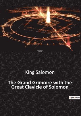 King Salomon - Grand Grimoire with the Great Clavicle of Solomon, Häftad