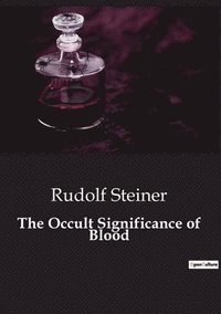 bokomslag Occult Significance of Blood