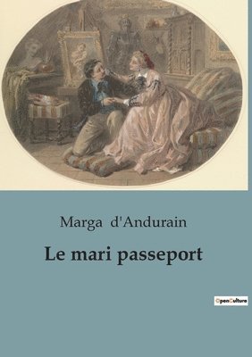 Marga D'Andurain, Marga d'Andurain - mari passeport, Häftad