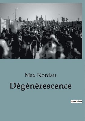 bokomslag Dégénérescence