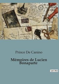 bokomslag Mémoires de Lucien Bonaparte