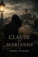 Henry Murger - Claude et Marianne, Häftad