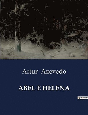 Abel E Helena
