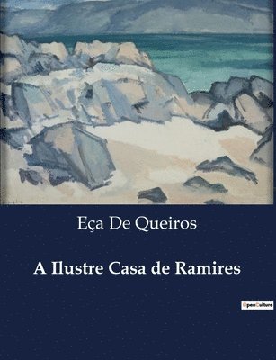 Eça de Queiros, Eça - Ilustre Casa de Ramires, Häftad