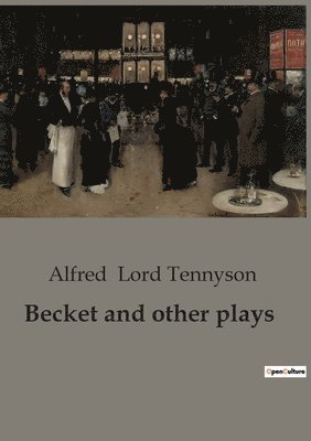 Becket and other plays 1
