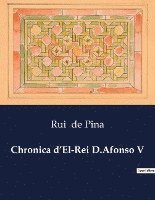 bokomslag Chronica d'El-Rei D.Afonso V