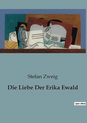 bokomslag Die Liebe Der Erika Ewald