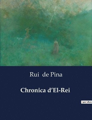 bokomslag Chronica d'El-Rei