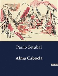 bokomslag Alma Cabocla
