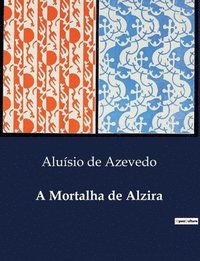 bokomslag A Mortalha de Alzira