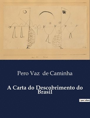 bokomslag A Carta do Descobrimento do Brasil