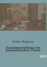 bokomslag Zusammenstellung von journalistischen Texten