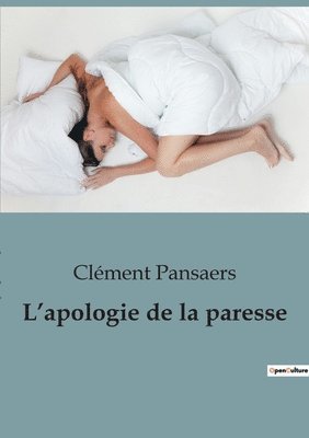 bokomslag L'apologie de la paresse