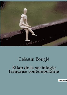 bokomslag Bilan de la sociologie française contemporaine