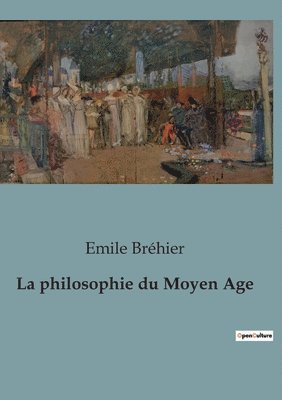 philosophie du Moyen Age