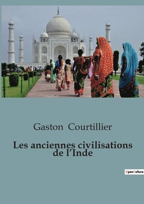 Les anciennes civilisations de l'Inde 1