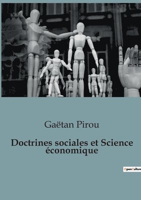 bokomslag Doctrines sociales et Science conomique