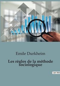 bokomslag Les regles de la methode sociologique