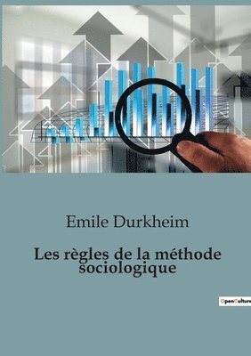 bokomslag Les regles de la methode sociologique