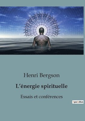 Henri Bergson - L'énergie spirituelle, Häftad