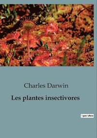 bokomslag Les plantes insectivores