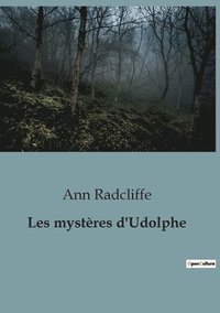 bokomslag Les mysteres d'Udolphe