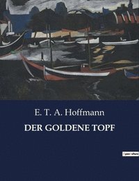 bokomslag Goldene Topf
