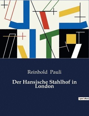 bokomslag Hansische Stahlhof in London