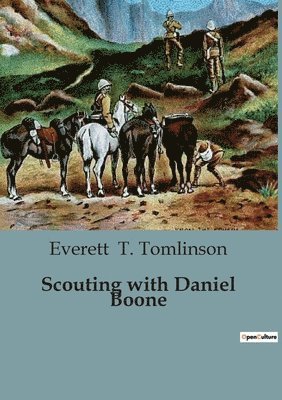 bokomslag Scouting with Daniel Boone