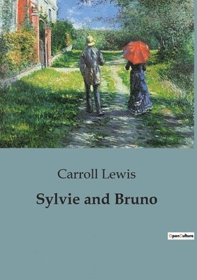 Carroll Lewis - Sylvie and Bruno, Häftad