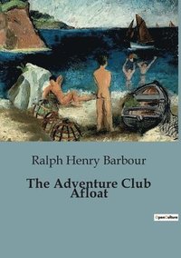 bokomslag Adventure Club Afloat