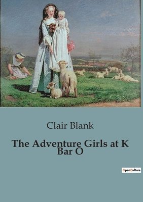 Adventure Girls at K Bar O 1