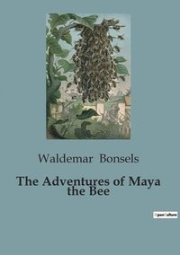 bokomslag Adventures of Maya the Bee