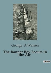 bokomslag Banner Boy Scouts in the Air