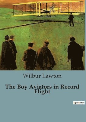 bokomslag Boy Aviators in Record Flight