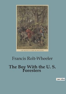 Boy With the U. S. Foresters
