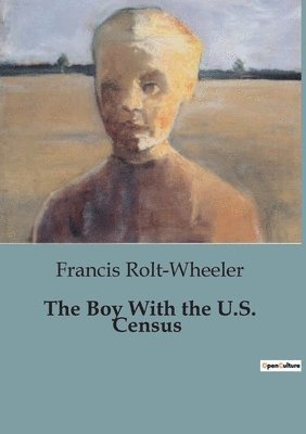 The Boy With the U.S. Census 1