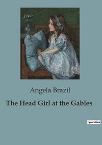 bokomslag Head Girl at the Gables