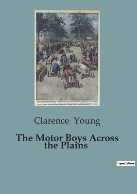 bokomslag Motor Boys Across the Plains